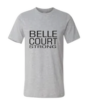 Load image into Gallery viewer, Belle Court Strong  SHORT SLEEVE