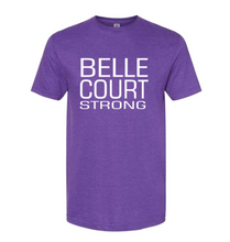 Load image into Gallery viewer, Belle Court Strong  SHORT SLEEVE