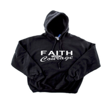 Load image into Gallery viewer, Faith take Courage  Hoodie