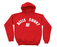 Load image into Gallery viewer, BELLE COURT AF HOODIE