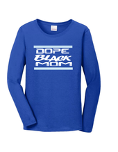 Load image into Gallery viewer, Dope Black Mom Long Sleeve