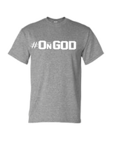 Load image into Gallery viewer, ON GOD  SHORT SLEEVE