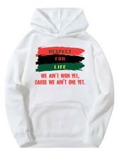 Load image into Gallery viewer, We Ain't Won Yet Hoodie