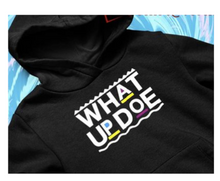 Load image into Gallery viewer, What Up Doe Hoodie