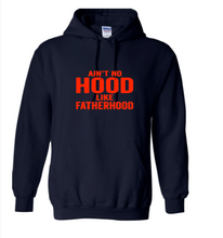 Load image into Gallery viewer, Fatherhood  Hoodie