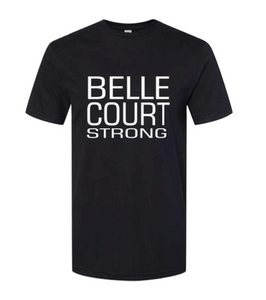 Belle Court Strong  SHORT SLEEVE