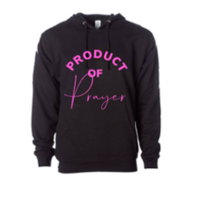 Load image into Gallery viewer, PRODUCT OF PRAYER HOODIE
