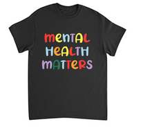 Load image into Gallery viewer, MENTAL HEALTH   SHORT SLEEVE
