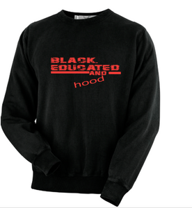 Exclusive Line Black and Educated (MORE COLORS)
