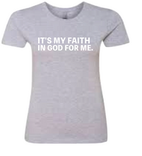 Load image into Gallery viewer, FAITH  FOR ME SHORT SLEEVE LADIES
