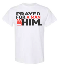 Load image into Gallery viewer, Prayed for Him Short Sleeve
