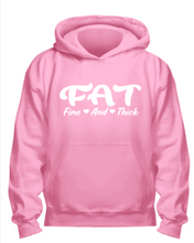Load image into Gallery viewer, F.ine A.nd T.hick Hoodie
