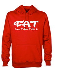 Load image into Gallery viewer, F.ine A.nd T.hick Hoodie
