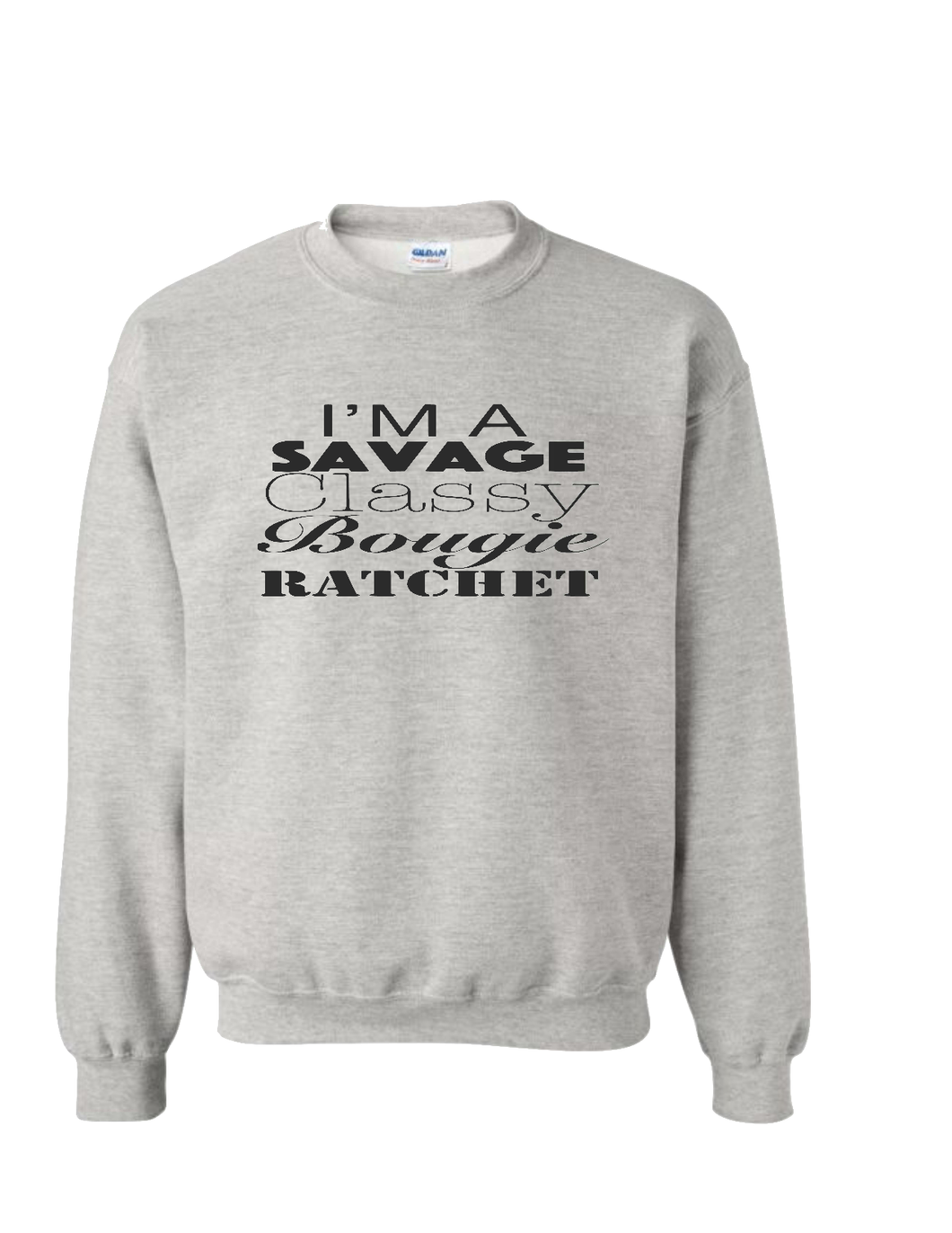Savage Sweatshirt (MORE COLORS)