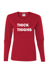 Load image into Gallery viewer, Thick Thighs Long Sleeve
