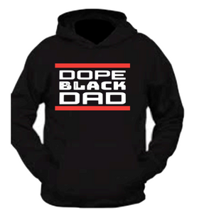 Dope Mom and Dad Hoodies